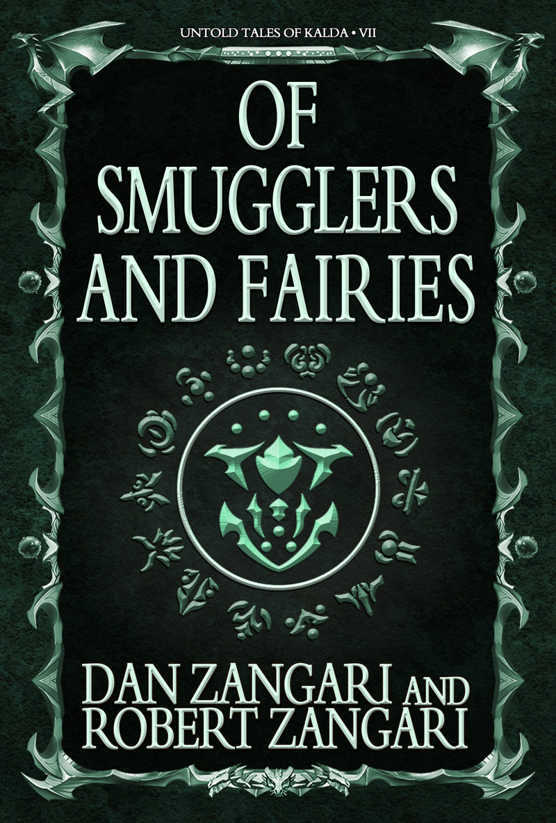 Of Smugglers and Fairies (Untold Tales of Kalda 7)