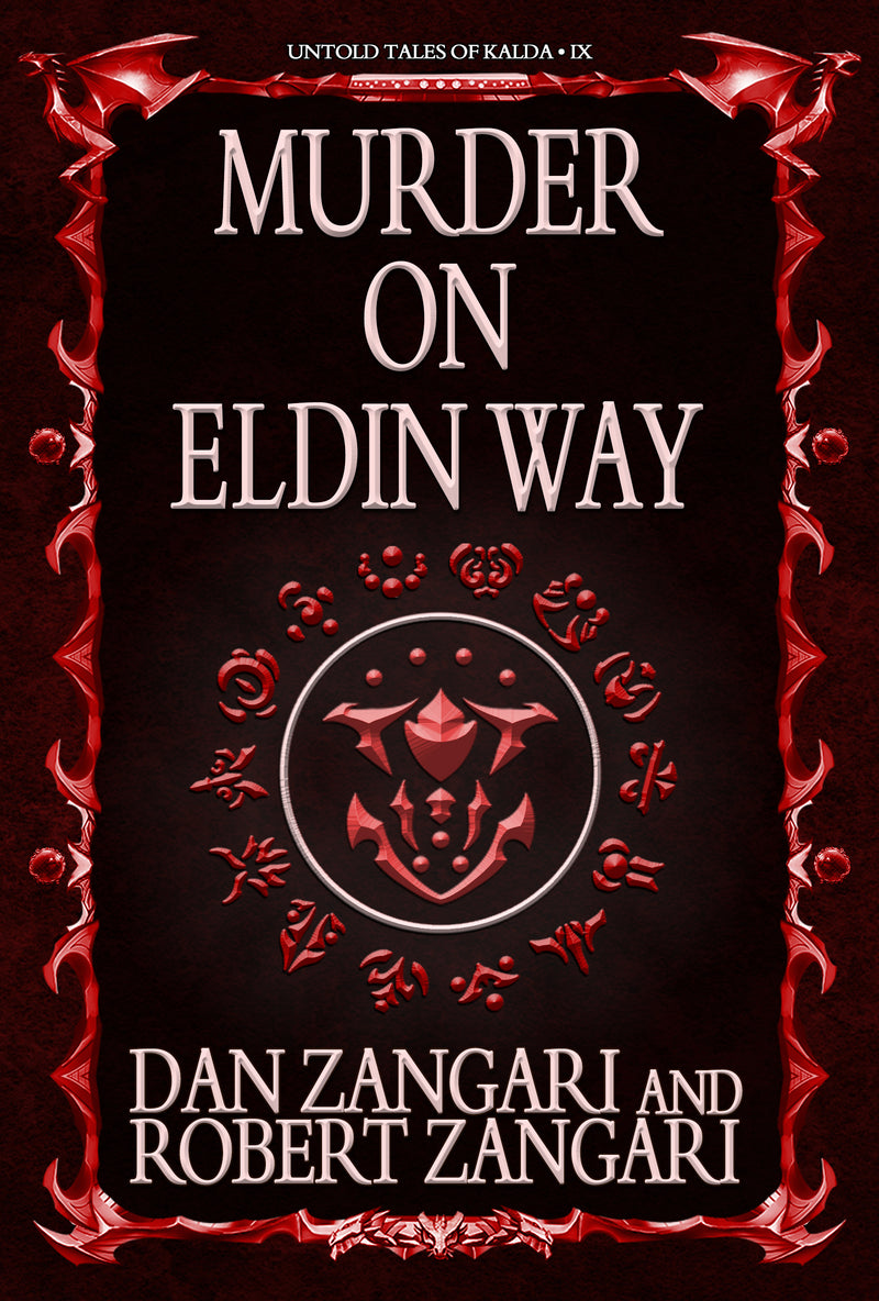 Murder on Eldin Way (Untold Tales of Kalda 9)